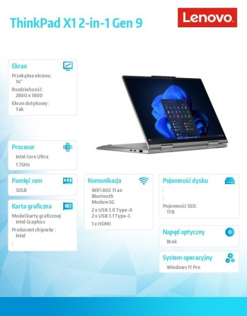 Ultrabook ThinkPad X1 2in1 G9 21KE002WPB W11Pro Ultra 7 155U/32GB/1TB/INT/LTE/14.0 2.8K OLED/Touch/Grey/vPro/3YRS Premier Suppor Ultrabook ThinkPad X1 2in1 G9 21KE002WPB W11Pro Ultra 7 155U/32GB/1TB/INT/LTE/14.0 2.8K OLED/Touch/Grey/vPro/3YRS Premier Suppor