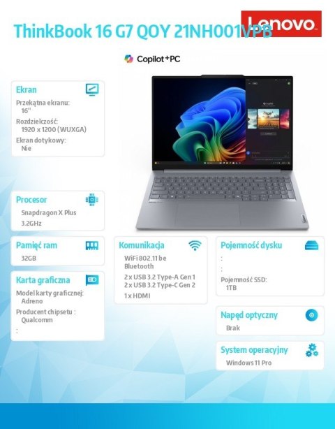 Laptop ThinkBook 16 G7 21NH001VPB W11Pro X1P-42-100/32GB/1TB/INT/16.0 WQXGA/Luna Grey/3YRS OS + CO2 Offset Laptop ThinkBook 16 G7 21NH001VPB W11Pro X1P-42-100/32GB/1TB/INT/16.0 WQXGA/Luna Grey/3YRS OS + CO2 Offset