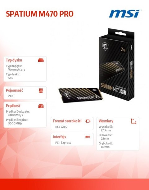 Dysk SPATIUM M470 PRO 2TB M.2 PCIe4 6000/5000MB/s Dysk SPATIUM M470 PRO 2TB M.2 PCIe4 6000/5000MB/s