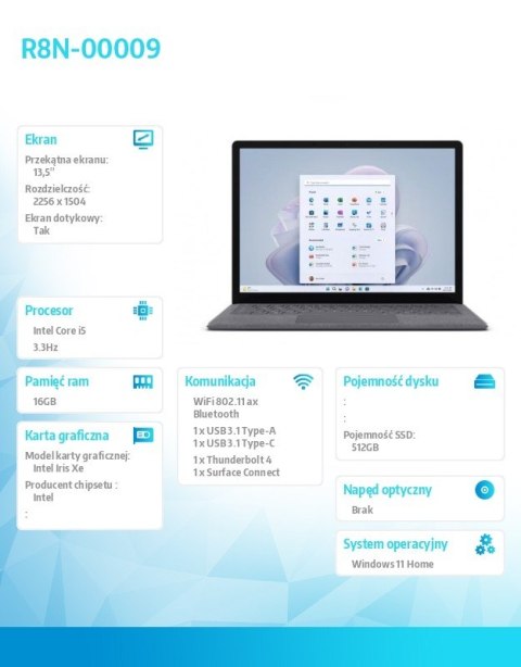 Laptop5 13,5/512/i5/16 Platinum R8N-00009 PL Laptop5 13,5/512/i5/16 Platinum R8N-00009 PL